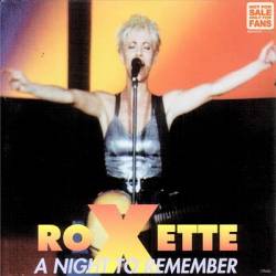 Roxette : A Night to Remember